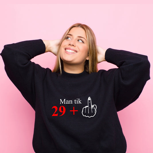 Man 29 + (galima su bet kokiu skaičiu)