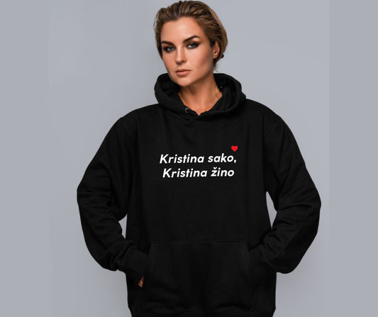 🔥 Kristina sako, Kristina žino❤️ (galima su bet kokiu vardu)🔥